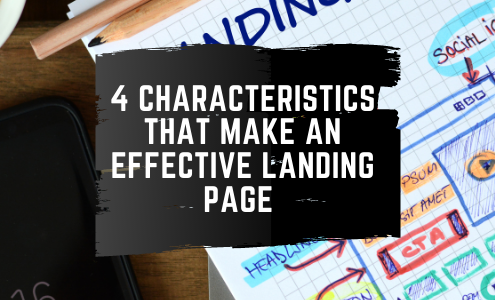 feature image for the article 4 Characteristics That Make an Effective Landing Page
